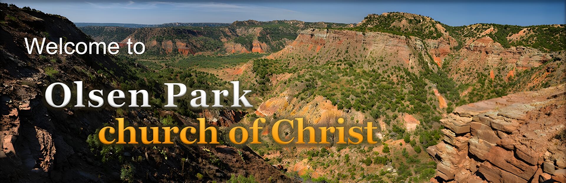 Welcome to Olsen Park church of Christ.